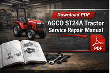 Load image into Gallery viewer, Download PDF - Agco ST24A Tractor Service Repair Manual