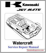 Load image into Gallery viewer, Download PDF - Kawasaki JET MATE Watercraft Service Repair Manual 1989-1992