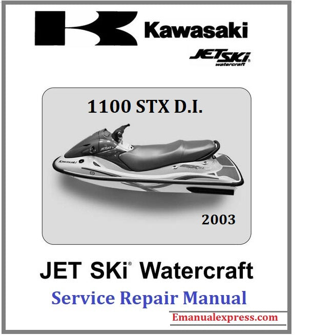 Download PDF - Kawasaki 1100 STX D.I. JET SKI Watercraft Service Repair Manual 2003
