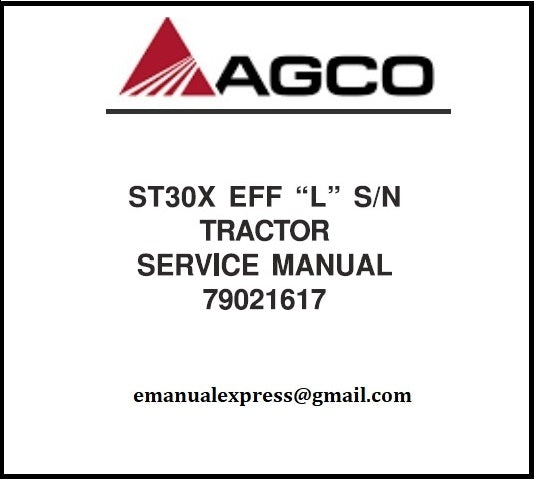 Download PDF - Agco ST30X Effective “L” S/N Tractor Service Repair Manual