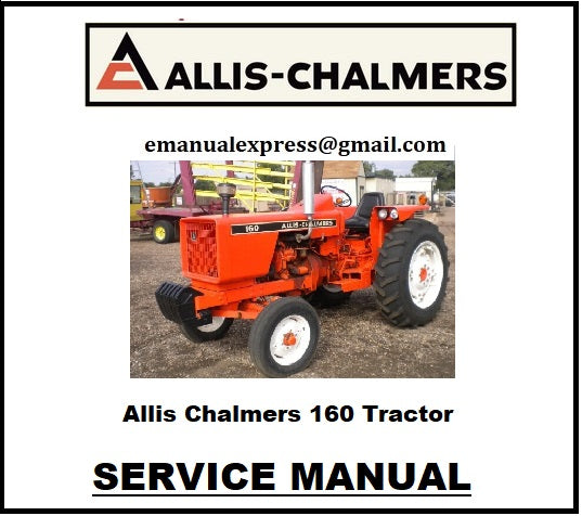Download PDF - Allis Chalmers 160 Tractor Service Repair Manual