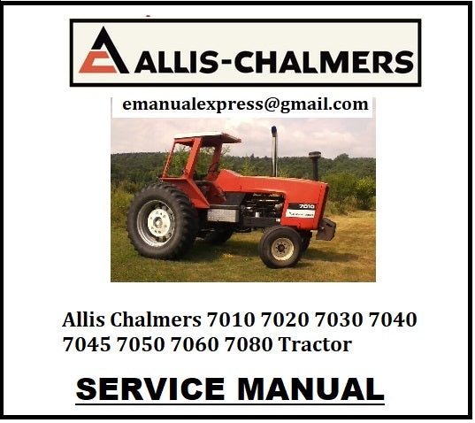 Download PDF - Allis Chalmers 7010 7020 7030 7040 7045 7050 7060 7080 Tractor Service Repair Manual
