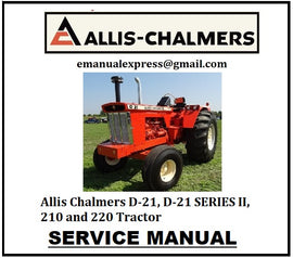 Download PDF - Allis Chalmers D-21, D-21 SERIES II, 210 and 220 Tractor Service Repair Manual
