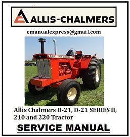 Download PDF - Allis Chalmers D-21, D-21 SERIES II, 210 and 220 Tractor Service Repair Manual
