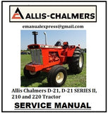 Download PDF - Allis Chalmers D-21, D-21 SERIES II, 210 and 220 Tractor Service Repair Manual