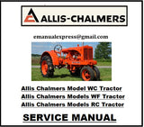 Download PDF - Allis Chalmers Models WC, WF, RC Series Tractors Service Repair Manual﻿