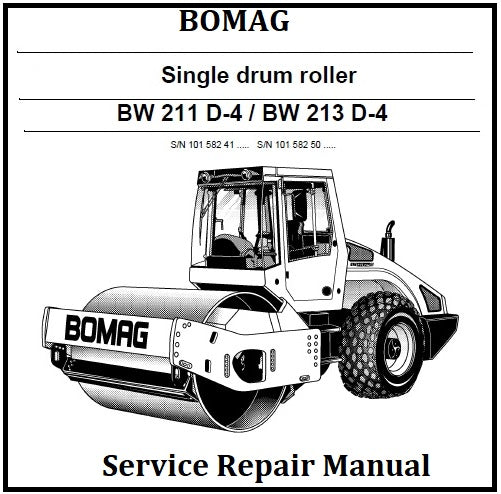 Download PDF - Bomag BW 211 D-4 / BW 213 D-4 Single Drum Roller Service Repair Manual