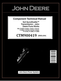 CTM900419 COMPONENT TECHNICAL MANUAL - JOHN DEERE 9X3 SYNCSHUTTLE TRANSMISSION DOWNLOAD PDF
