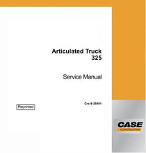 Load image into Gallery viewer, Download PDF - Case 325 Articulated Dump Truck Service Repair Manual