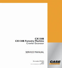 Load image into Gallery viewer, Download PDF - Case CX130B Forestry Machine Crawler Excavator Service Manual 47915915