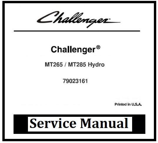 Download PDF - Challenger MT265, MT285 Hydro Compact Tractor Service Repair Manual