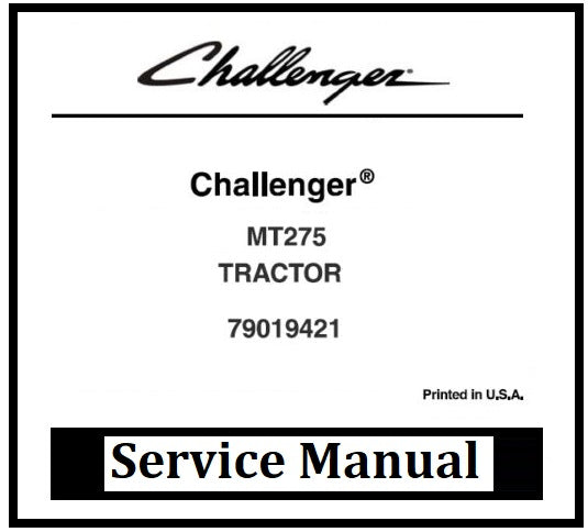 Download PDF - Challenger MT275 Compact Tractor Service Repair Manual