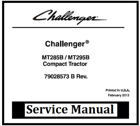 Download PDF - Challenger MT285B, MT295B Compact Tractor Service Repair Manual