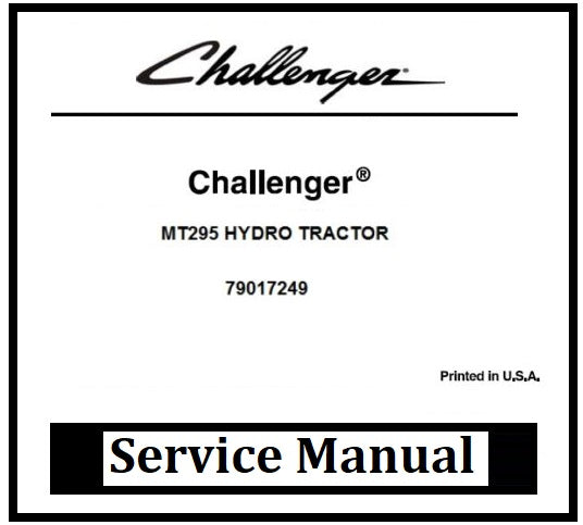 Download PDF - Challenger MT295 Hydro Compact Tractor Service Repair Manual