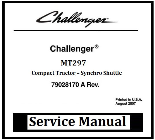Download PDF - Challenger MT297 Compact Tractor Synchro Shuttle Service Repair Manual