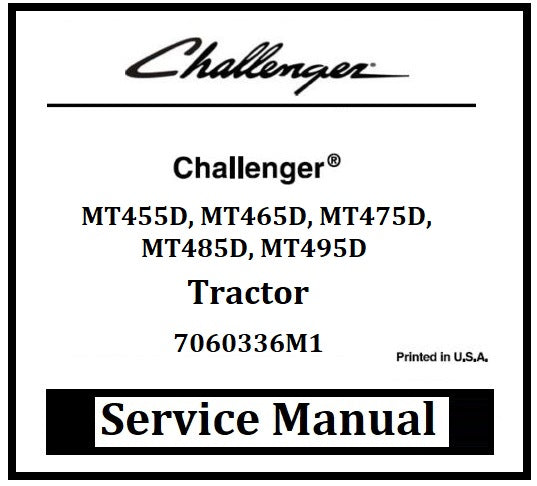Download PDF - Challenger MT455D, MT465D, MT475D, MT485D, MT495D Tractor Service Repair Manual