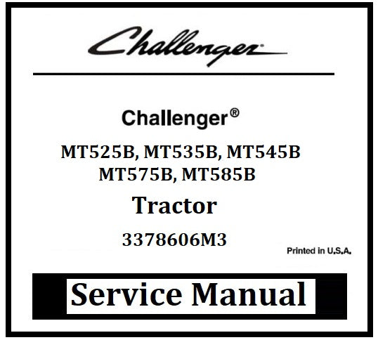Download PDF - Challenger MT525B, MT535B, MT545B, MT575B, MT585B Tractor Service Repair Manual