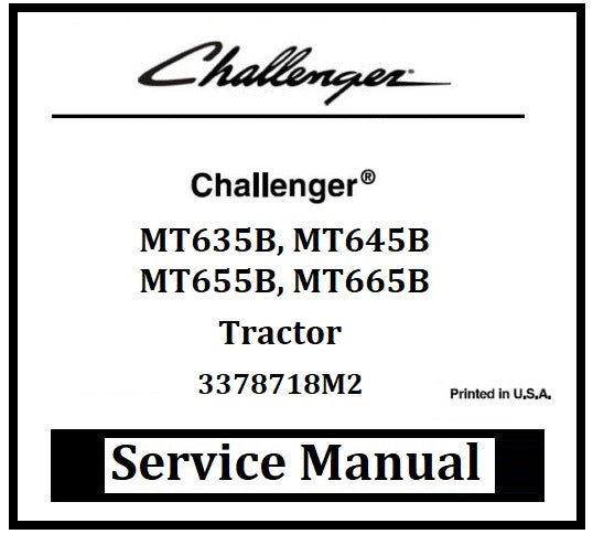Download PDF - Challenger MT635B, MT645B, MT655B, MT665B Tractor Service Repair Manual