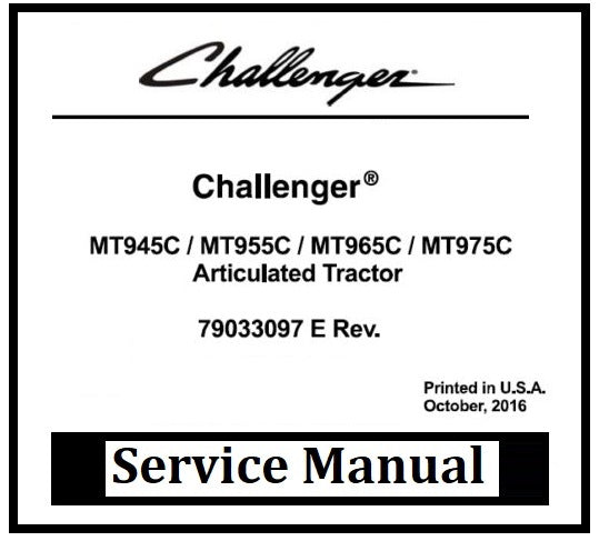 Download PDF - Challenger MT945C, MT955C, MT965C, MT975C Articulated Tractor Service Repair Manual
