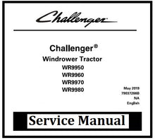 Load image into Gallery viewer, Download PDF - Challenger WR9950, WR9960, WR9970, WR9980 Windrower Tractor Service Repair Manual