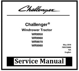Download PDF - Challenger WR9950, WR9960, WR9970, WR9980 Windrower Tractor Service Repair Manual