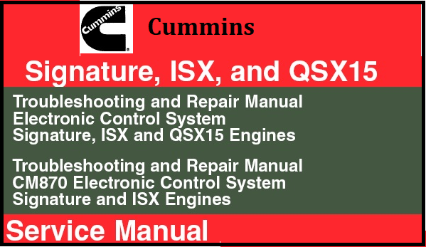 Download PDF - Cummins Signature, ISX, and QSX15 Engine Service Repair Manual