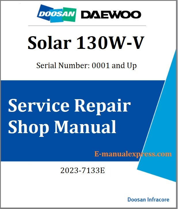 Download PDF - Daewoo Doosan Solar 130W-V Excavator Service Repair Shop Manual