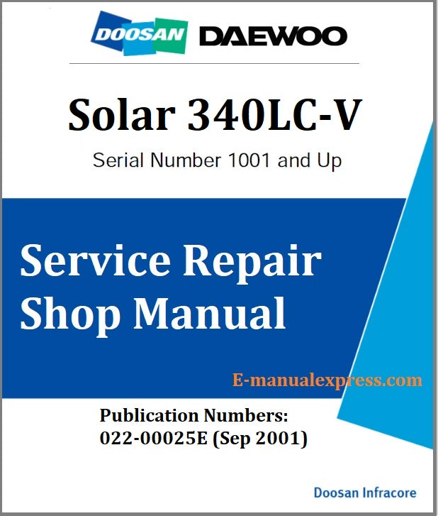 Download PDF - Daewoo Doosan Solar 340LC-V Track Excavator Service Repair Manual