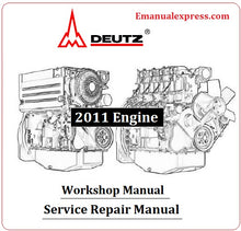 Load image into Gallery viewer, Download PDF - Deutz 2011 Engine Service Repair Manual
