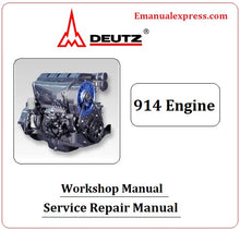 Load image into Gallery viewer, Download PDF - Deutz 914 Engine Service Repair Manual