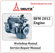 Load image into Gallery viewer, Download PDF - Deutz BFM 2012 Engine Service Repair Manual