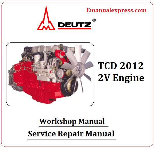 Download PDF - Deutz TCD 2012 2V Engine Service Repair Manual