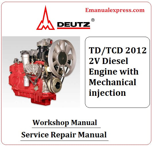 Download PDF - Deutz TD/TCD 2012 2V Diesel Engine with Mechanical injection Service Repair Manual