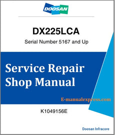 Download PDF - Doosan DX225LCA Crawler Excavator Service Repair Shop Manual