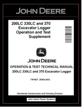Load image into Gallery viewer, TM1827 John Deere 200LC 330LC 370 Excavator Logger Operation and Test Manual PDF