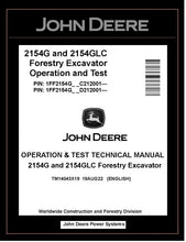 Load image into Gallery viewer, TM14043X19 John Deere 2154G 2154GLC Forestry Excavator Operation &amp; Test Manual PDF