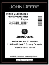 Load image into Gallery viewer, TM14044X19 John Deere 2154G, 2154GLC Forestry Excavator Repair Technical Manual PDF