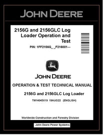 TM14045X19 John Deere 2156G 2156GLC Log Loader Operation and Test Manual PDF