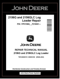 TM14046X19 John Deere 2156G, 2156GLC Log Loader Repair Technical Manual PDF