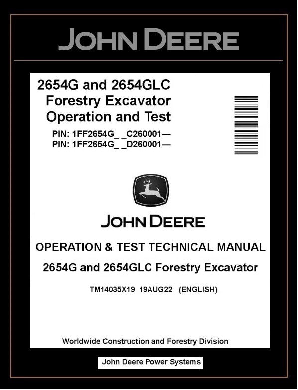 TM14035X19 John Deere 2654G, 2654GLC Forestry Excavator Operation & Test Manual PDF