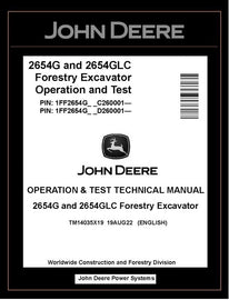 TM14035X19 John Deere 2654G, 2654GLC Forestry Excavator Operation & Test Manual PDF