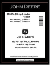 Load image into Gallery viewer, TM14040X19 John Deere 2656GLC Log Loader Repair Technical Manual PDF