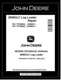 TM14040X19 John Deere 2656GLC Log Loader Repair Technical Manual PDF