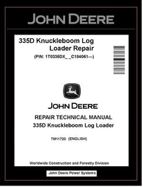  TM11720 John Deere 335D Knuckleboom Log Loader Repair Technical Manual PDF
