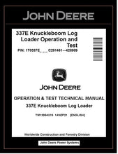 Load image into Gallery viewer, TM13994X19 John Deere 337E Knuckleboom Log Loader
