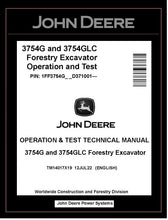 Load image into Gallery viewer, TM14017X19 John Deere 3754G 3754GLC Forestry Excavator