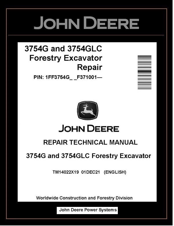 TM14022X19 John Deere 3754G 3754GLC Forestry Excavator
