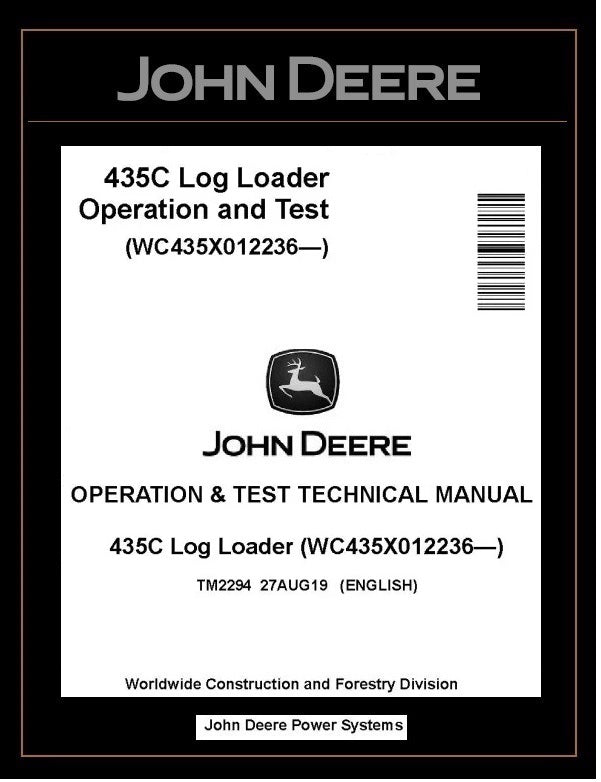 TM2294 John Deere 435C Log Loader Operation and Test Manual PDF
