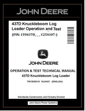 Load image into Gallery viewer, TM13035X19 John Deere 437D Knuckleboom Log Loader