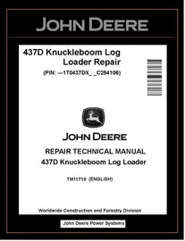 TM11719 John Deere 437D Knuckleboom Log Loader Repair Technical Manual PDF